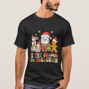 Es ist die Zeit für Inklusion  T-Shirt
