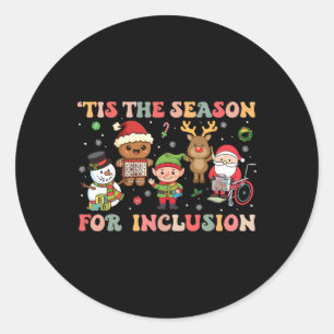 Es ist die Zeit für inklusive Weihnachten Sped Leh Runder Aufkleber