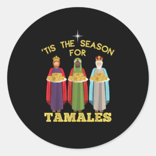 Es ist die Zeit für Tamales Lustiges mexikanisches Runder Aufkleber