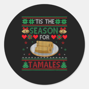 Es ist die Zeit für Tamales Lustiges Weihnachtsess Runder Aufkleber