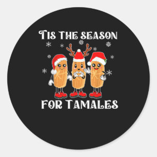 Es ist die Zeit für Tamales Mexikanisches Weihnach Runder Aufkleber