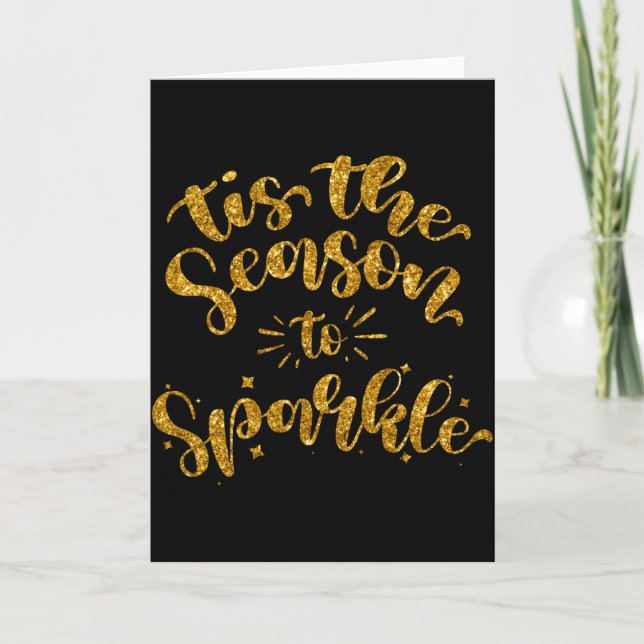 Es Ist Die Zeit Zu Funkeln Gold Faux Glitter  Karte (Vorderseite)