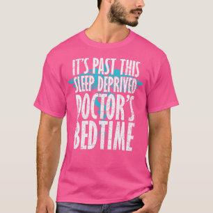 Es ist diese schlafende Zeit des Doktors vergangen T-Shirt