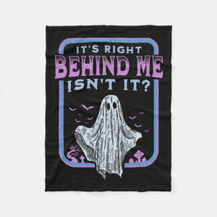 Es ist direkt hinter mir, nicht wahr? Paranormaler Fleecedecke