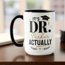 Es ist Dr. Eigentlich PhD Doktortitel Abschluss Be
