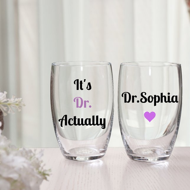 Es ist Dr. Modern PHD Abschluss Lila Liebe Weinglas Ohne Stiel (phd graduation wine glass)