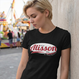 Es ist ein Alison-Ding, man würde es nicht versteh T-Shirt