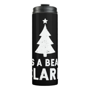 Es ist ein Beaut Clark Weihnachtsurlaub Thermosbecher