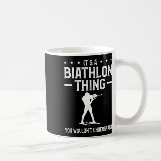 Es ist ein Biathlon-Ding, das man Biat nicht verst Kaffeetasse