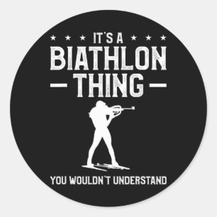 Es ist ein Biathlon-Ding, das man Biat nicht verst Runder Aufkleber