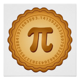 Es ist ein BIG Pi PIE Poster