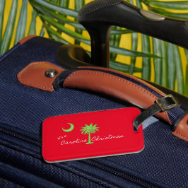Es ist ein Carolina Weihnachten Südkarolina Urlaub Gepäckanhänger