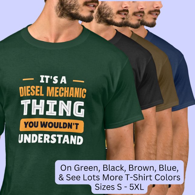 Es ist ein Diesel Mechanik - würde es nicht verste T-Shirt (Von Creator hochgeladen)