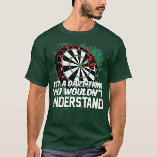 Es ist ein dunkles Ding - für das Sie nicht verste T-Shirt