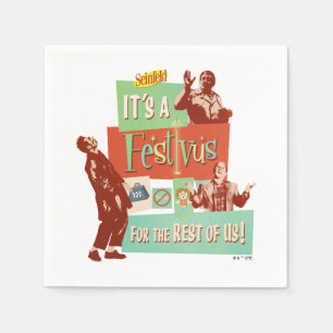 Es ist ein Festivus für den Rest von uns Serviette