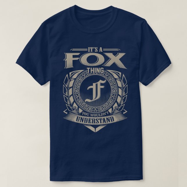 Es ist ein FOX, was Sie nicht verstehen, Name Vint T-Shirt (Design vorne)