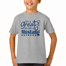 Es ist ein großer Tag, ein Mustang-Kinder-T - Shir