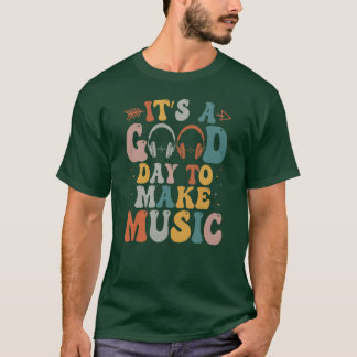 Es ist ein guter Dayo Make Music Musician Band Mus T-Shirt