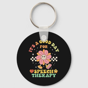 Es ist ein guter Tag für den Speech Therapy Speech Schlüsselanhänger