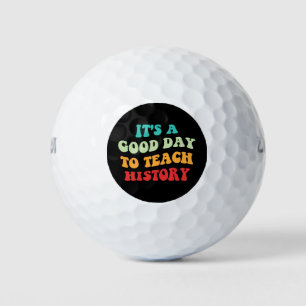 Es ist ein guter Tag, Geschichte zu lehren I Golfball