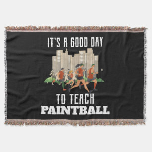 Es ist ein guter Tag, Paintball zu unterrichten Decke