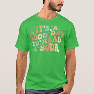 Es ist ein guter Tag, um das Buch Retro Niedlich L T-Shirt