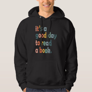 Es ist ein guter Tag, um ein Buch zu lesen Buchwu Hoodie