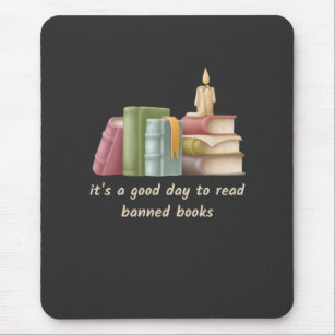 Es ist ein guter Tag, verbotene Bücher zu lesen Mousepad