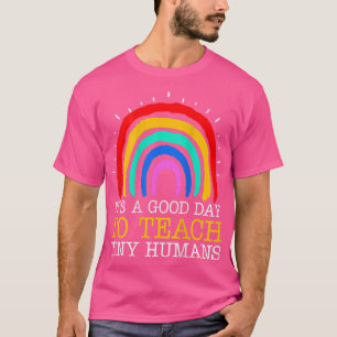 Es ist ein guter Tag, winzige Menschen täglich zu T-Shirt