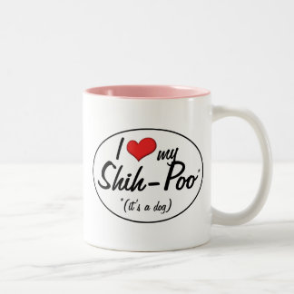 Es ist ein Hund! I Liebe mein Shih-Poo Zweifarbige Tasse