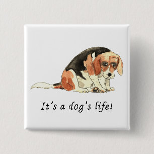 Es ist ein Hundeleben Lustig Süß Traurig Beagle Ku Button