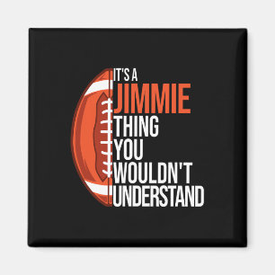 Es ist ein Jimmie, was du nicht verstehen würdest  Magnet