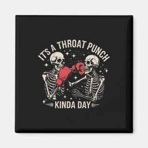 Es ist ein kaltes Kinda Day Skeleton Boxkick Magnet