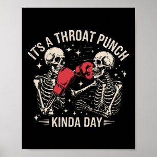 Es ist ein kaltes Kinda Day Skeleton Boxkick Poster