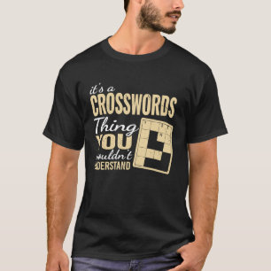 Es ist ein Kreuzworträtsel Thing Word Puzzles und T-Shirt