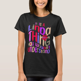 Es ist ein Linda-Ding, das du Groovy verstehen wür T-Shirt