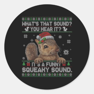 Es ist ein lustiges, quicheaky Sound Weihnachtshör Runder Aufkleber