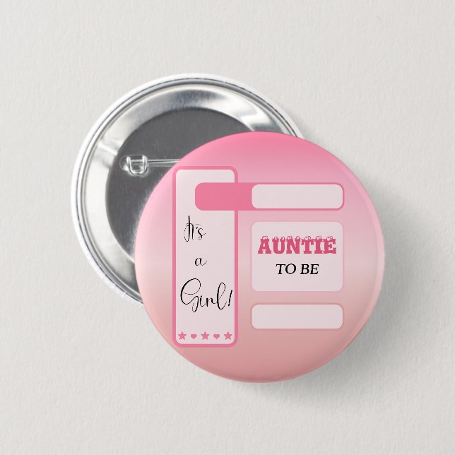 Es ist ein Mädchen! Rosa Farbverlauf Tante-wird-zu Button (Vorne & Hinten)