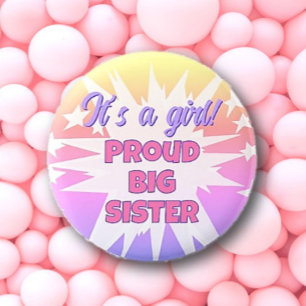 Es ist ein Mädchen! Schaltfläche "Proud Big Sister Button