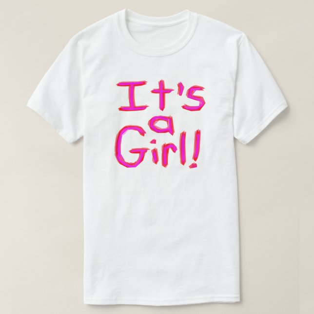 Es ist ein Mädchen! T-Shirt (Design vorne)