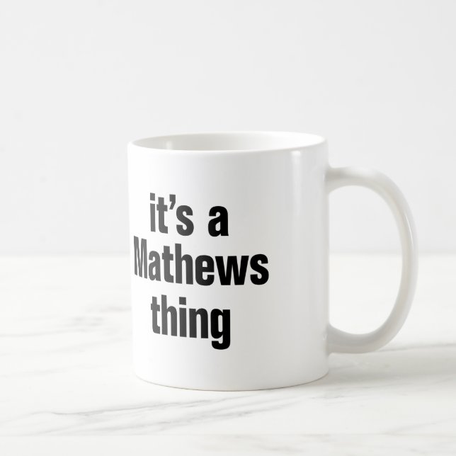 es ist ein mathees Ding Kaffeetasse (Rechts)