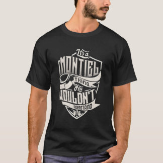 Es ist ein montielles Ding, das man nicht verstehe T-Shirt