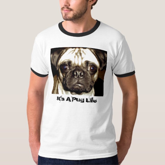 Es ist ein Mops-Leben T-Shirt (Vorderseite)