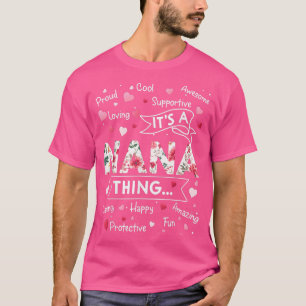 Es ist ein Nana Thing Lustige Sprüche Niedlich Oma T-Shirt