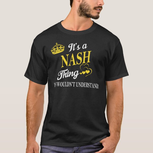 Es ist ein NASH, was man nicht verstehen würde T-Shirt (Vorderseite)