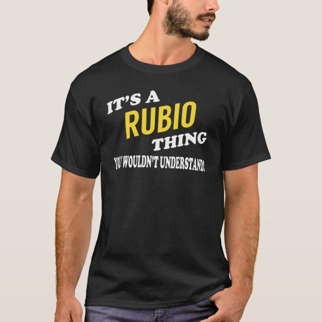 Es ist ein RUBIO-Ding, das man nicht verstehen wür T-Shirt (Vorderseite)