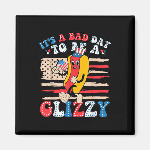 Es ist ein schlechter Tag, um ein glänzendes Funny Magnet