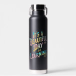Es ist ein schöner Tag, um zurück zur Schule zu le Trinkflasche<br><div class="desc">Es ist ein schöner Tag,  um zurück zur Schule zu lernen</div>