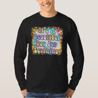 Es ist ein schöner Tag zum Lernen Retro-Lehrer Stu T-Shirt