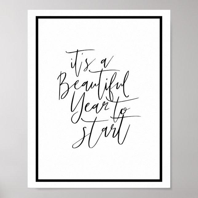 Es ist ein schönes Jahr, um mit dem Kalligraphiezi Poster (Vorne)